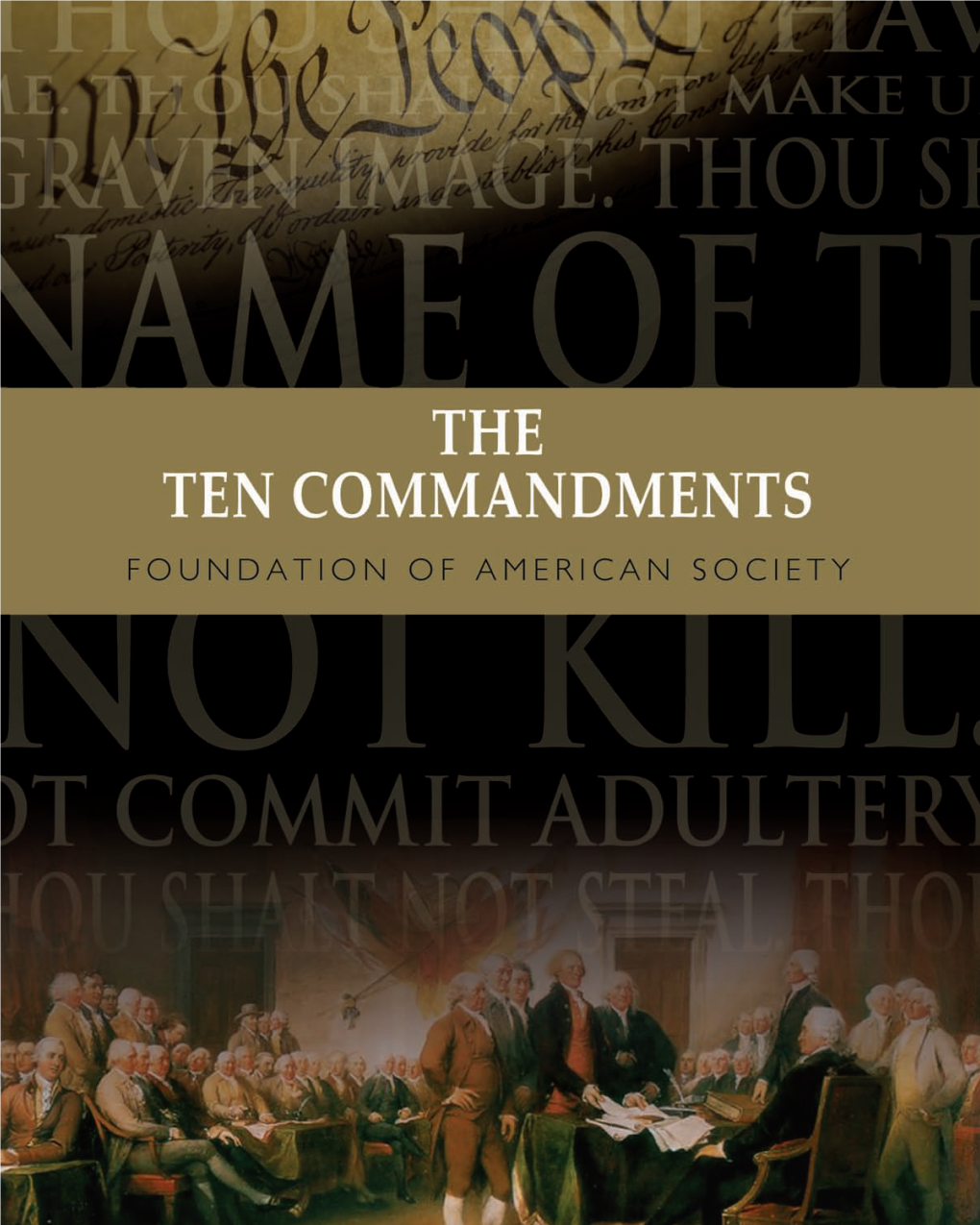 Ten Commandments: Foundation of American Society