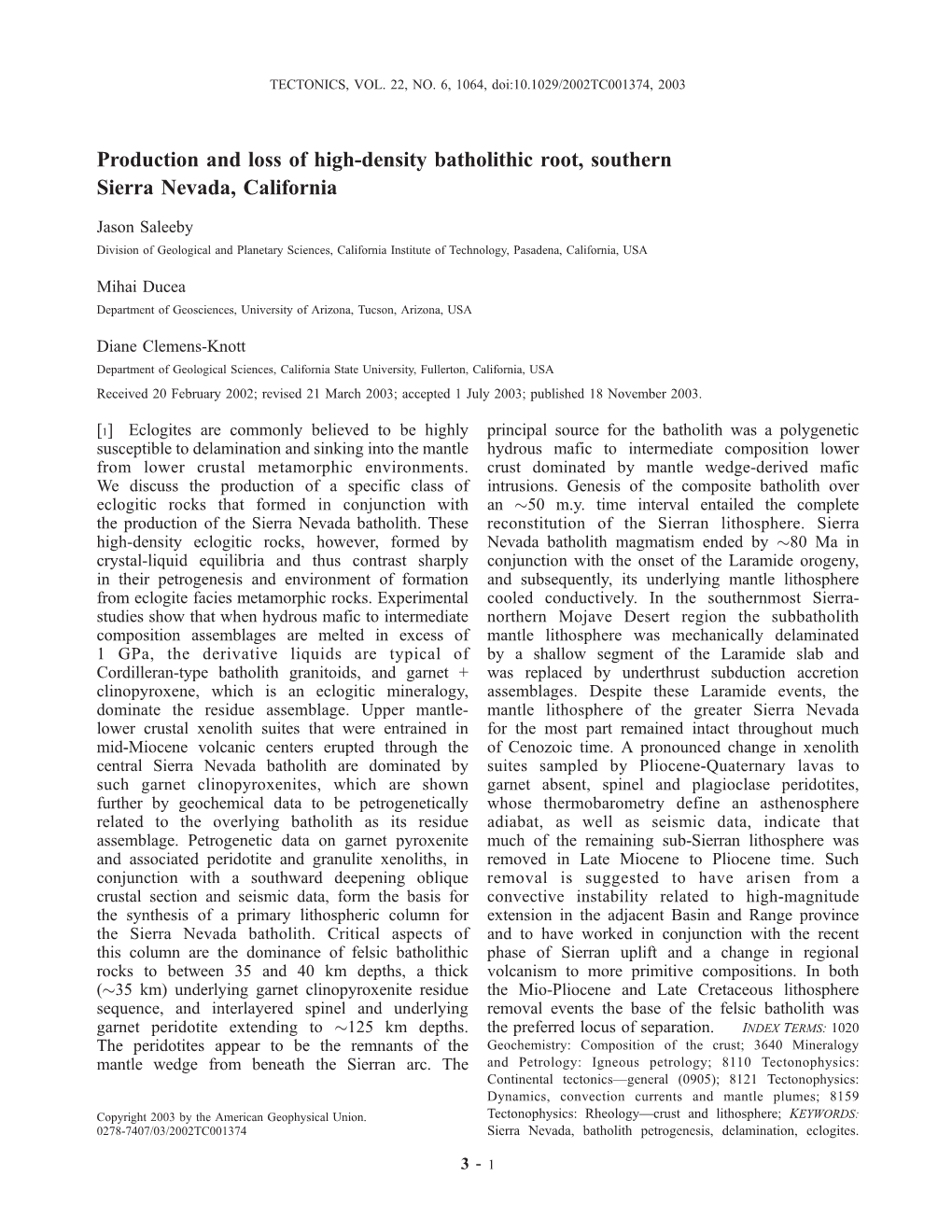 Production and Loss of Highdensity Batholithic Root, Southern Sierra Nevada, California