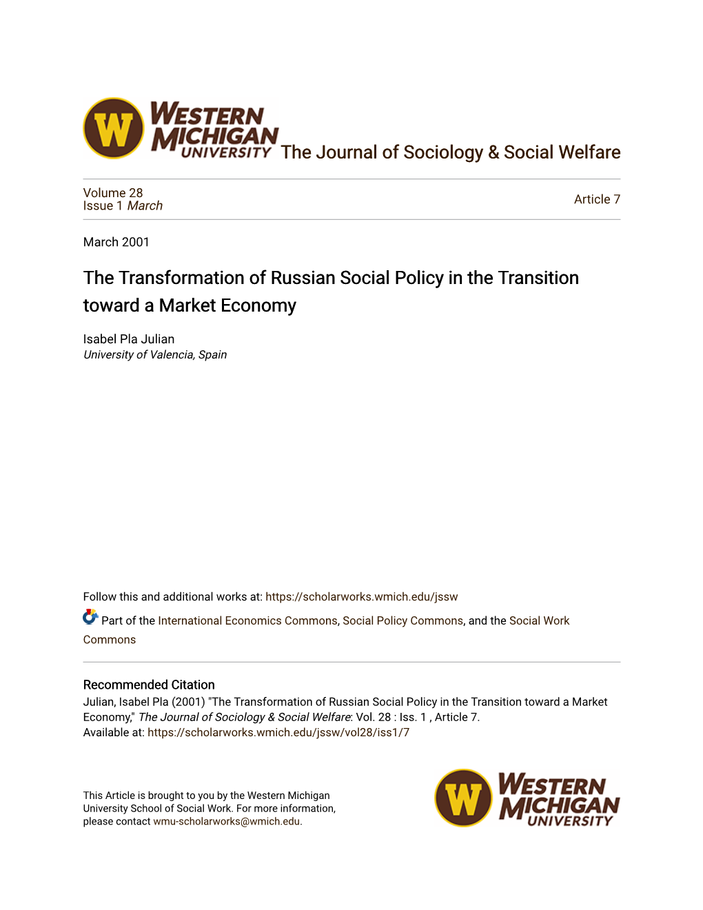 The Transformation of Russian Social Policy in the Transition Toward a Market Economy