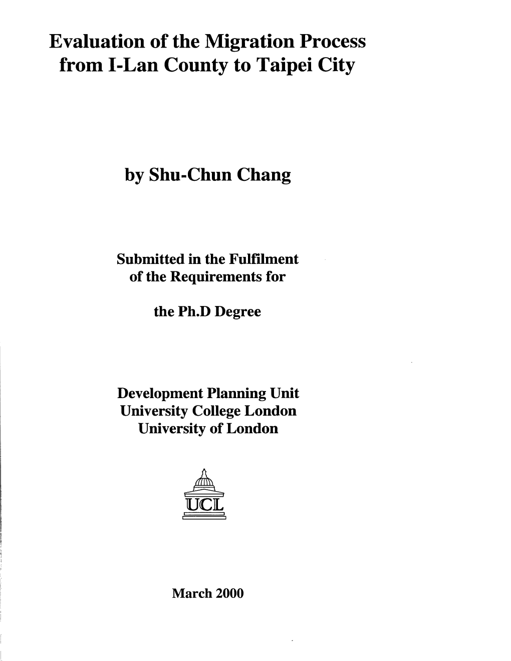 Evaluation of the Migration Process from I-Lan County to Taipei City By