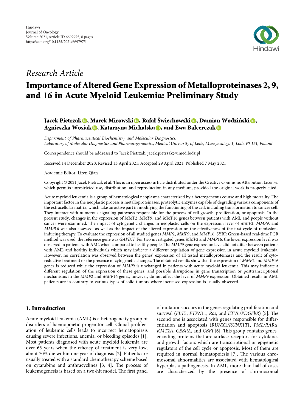 Importance of Altered Gene Expression of Metalloproteinases 2, 9, and 16 in Acute Myeloid Leukemia: Preliminary Study