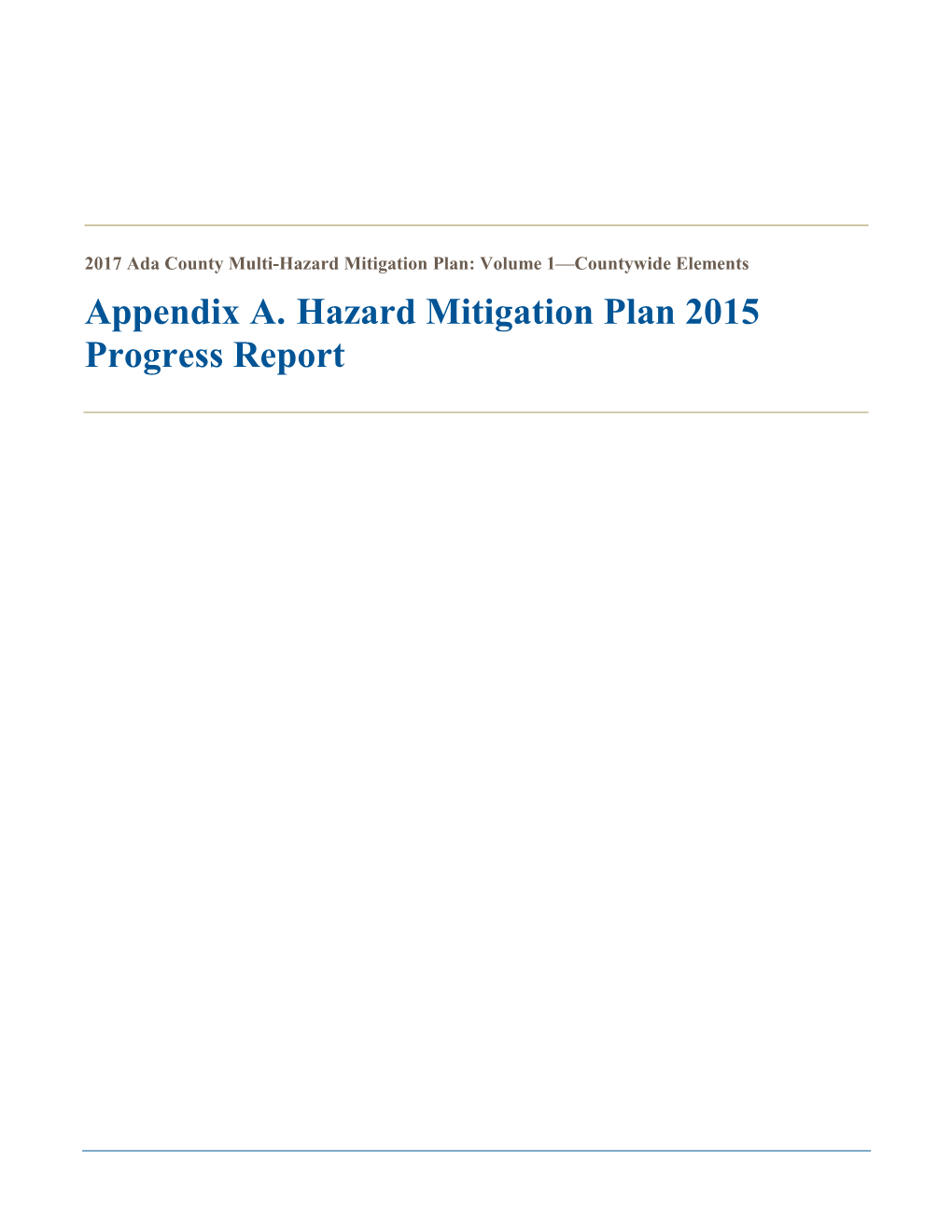 Appendix A. Hazard Mitigation Plan 2015 Progress Report