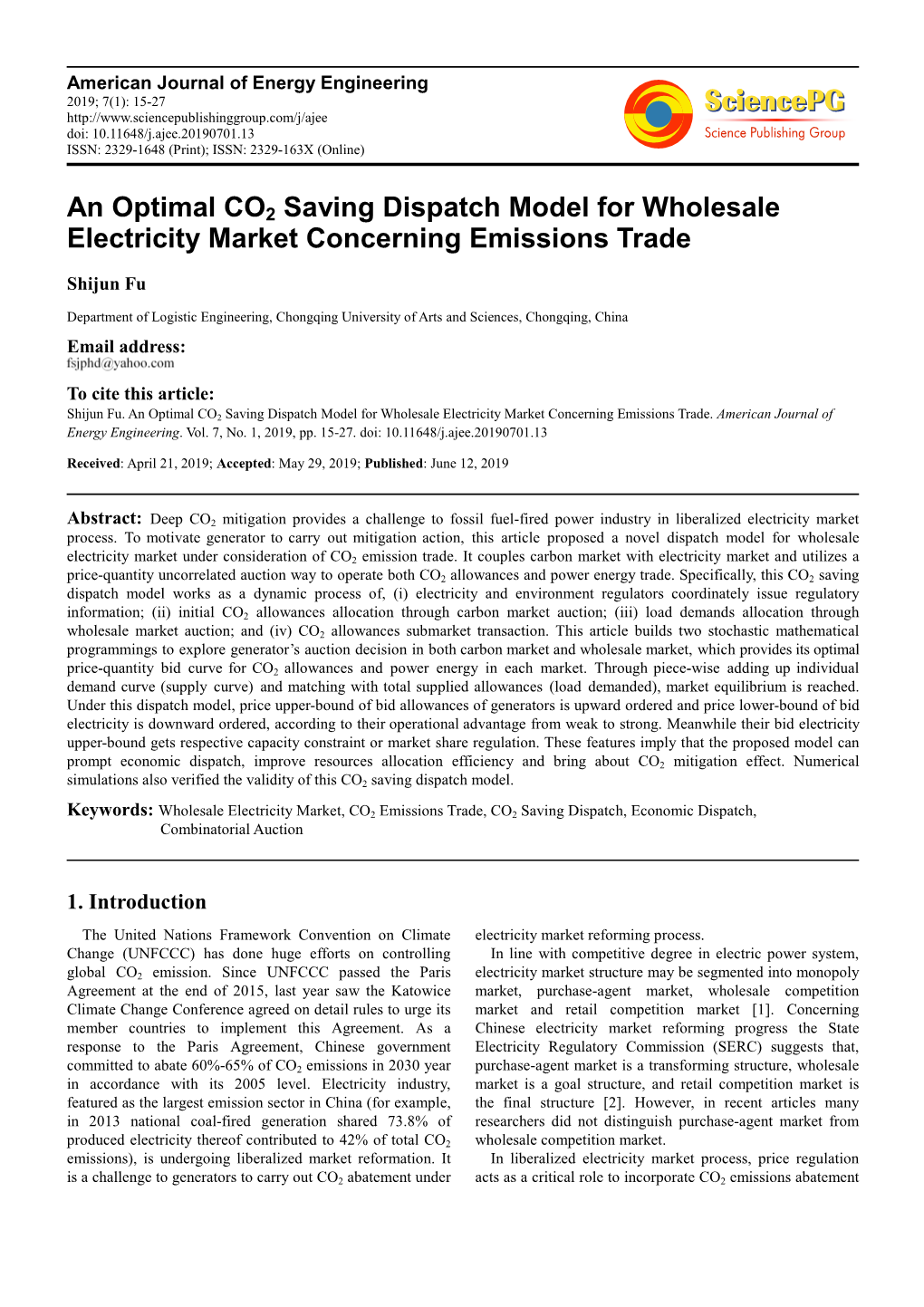 An Optimal CO2 Saving Dispatch Model for Wholesale Electricity Market Concerning Emissions Trade