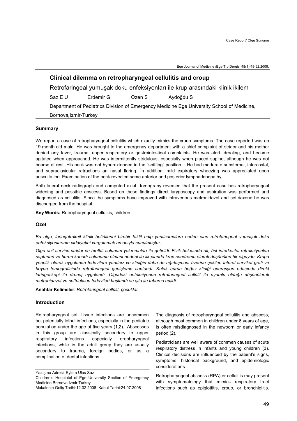 Clinical Dilemma on Retropharyngeal Cellulitis and Croup Retrofaringeal