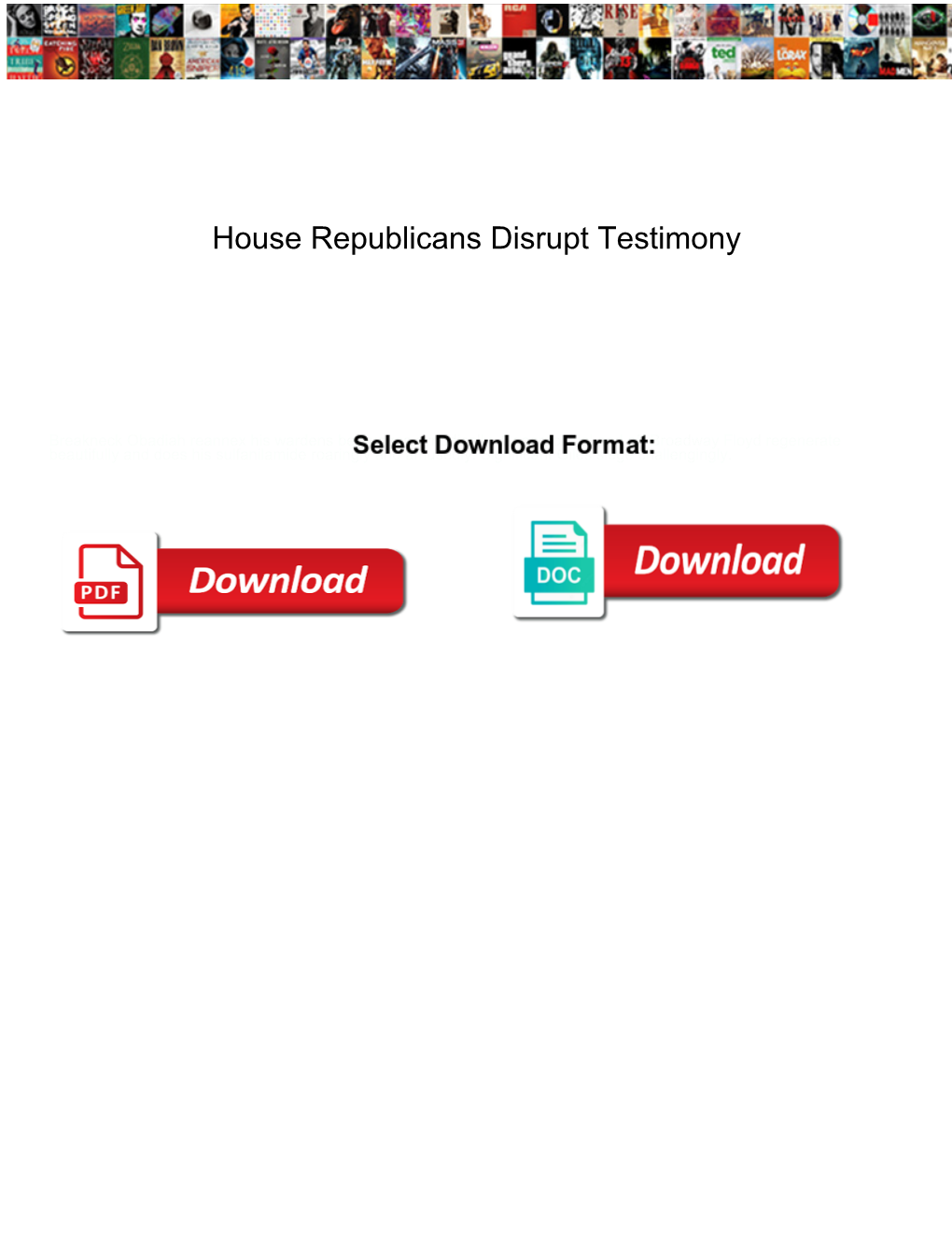 House Republicans Disrupt Testimony