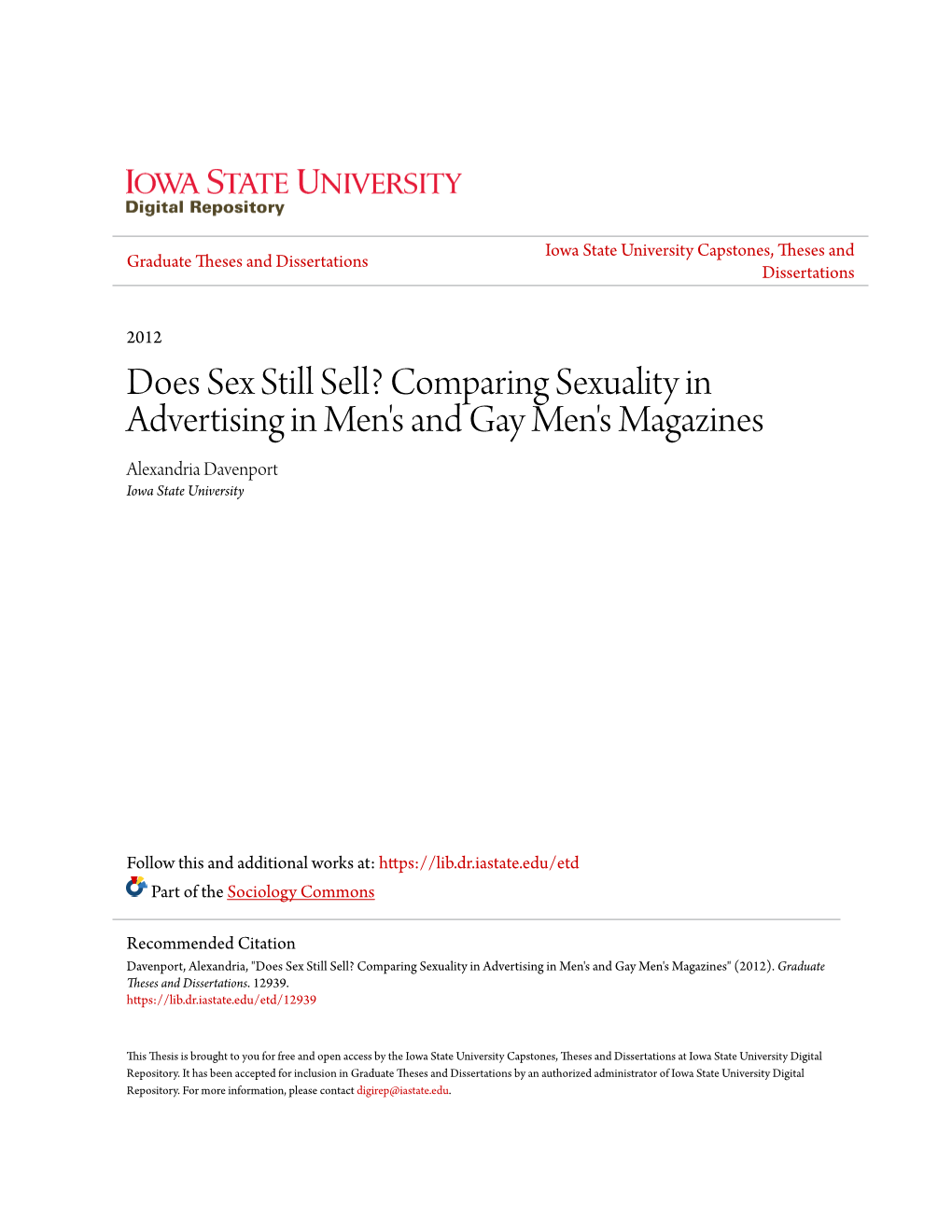 Comparing Sexuality in Advertising in Men's and Gay Men's Magazines Alexandria Davenport Iowa State University