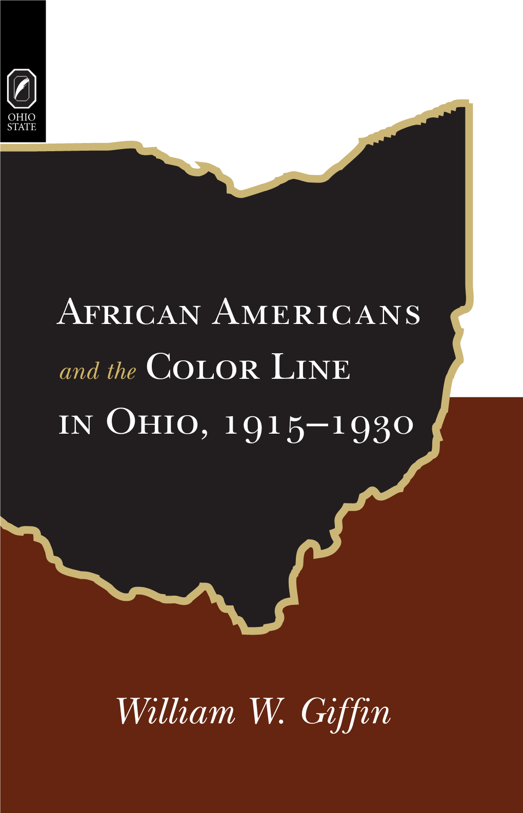 African Americans and the Color Line in Ohio, 1915-1930