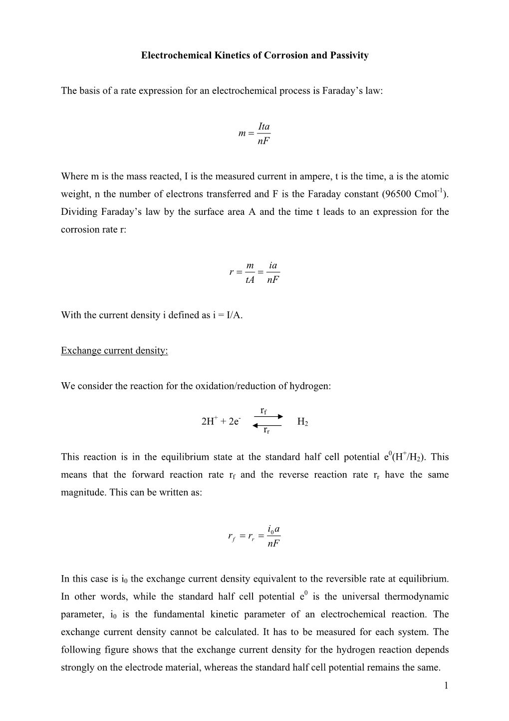 1 Electrochemical Kinetics of Corrosion and Passivity the Basis