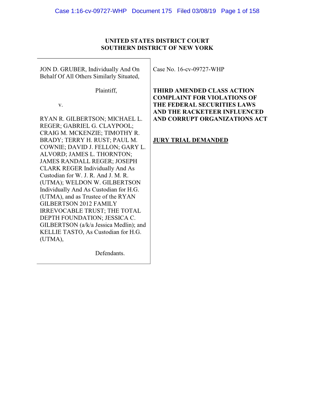 Jon D. Gruber, Et Al. V. Dakota Plains Holdings, Inc., Et Al. 16-CV-09727