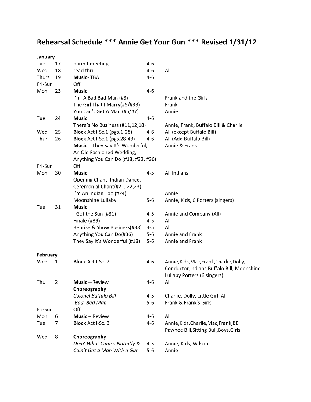 Rehearsal Schedule Annie Get Your Gun Revised 1/31/12