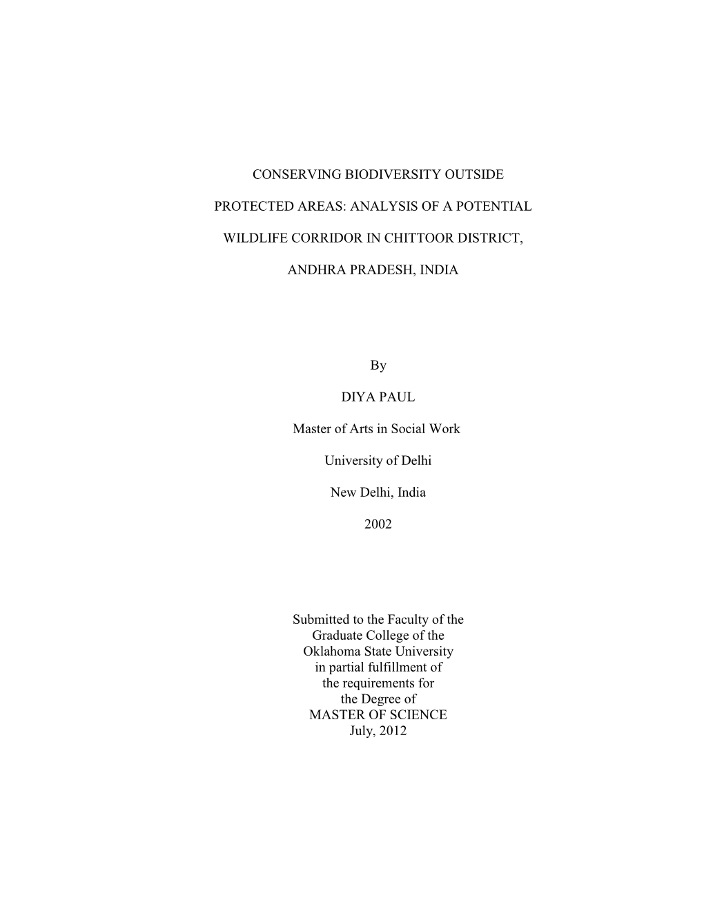 Conserving Biodiversity Outside Protected Areas: Analysis of a Potential Wildlife Corridor in Chittoor District, Andhra Pradesh, India