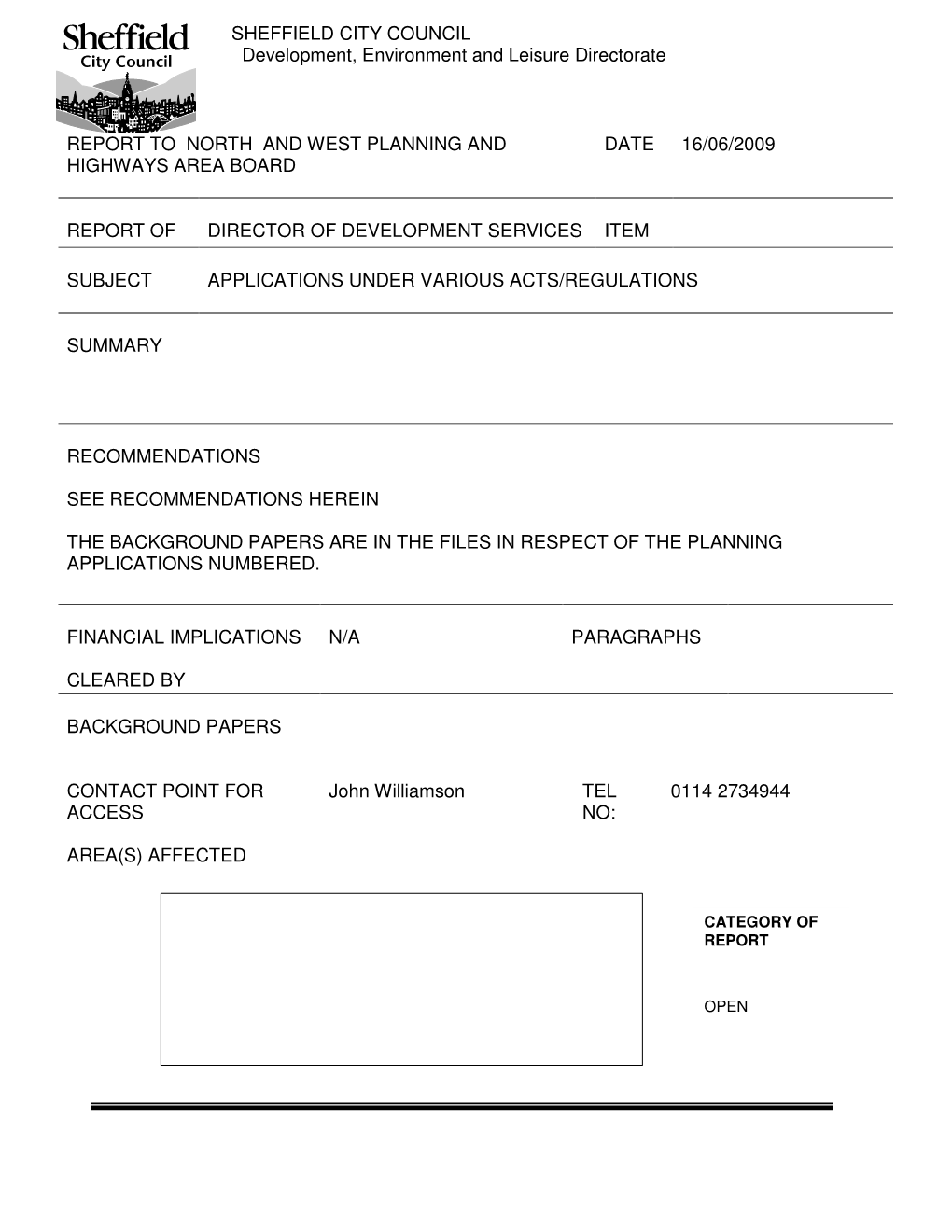 SHEFFIELD CITY COUNCIL Development, Environment and Leisure Directorate