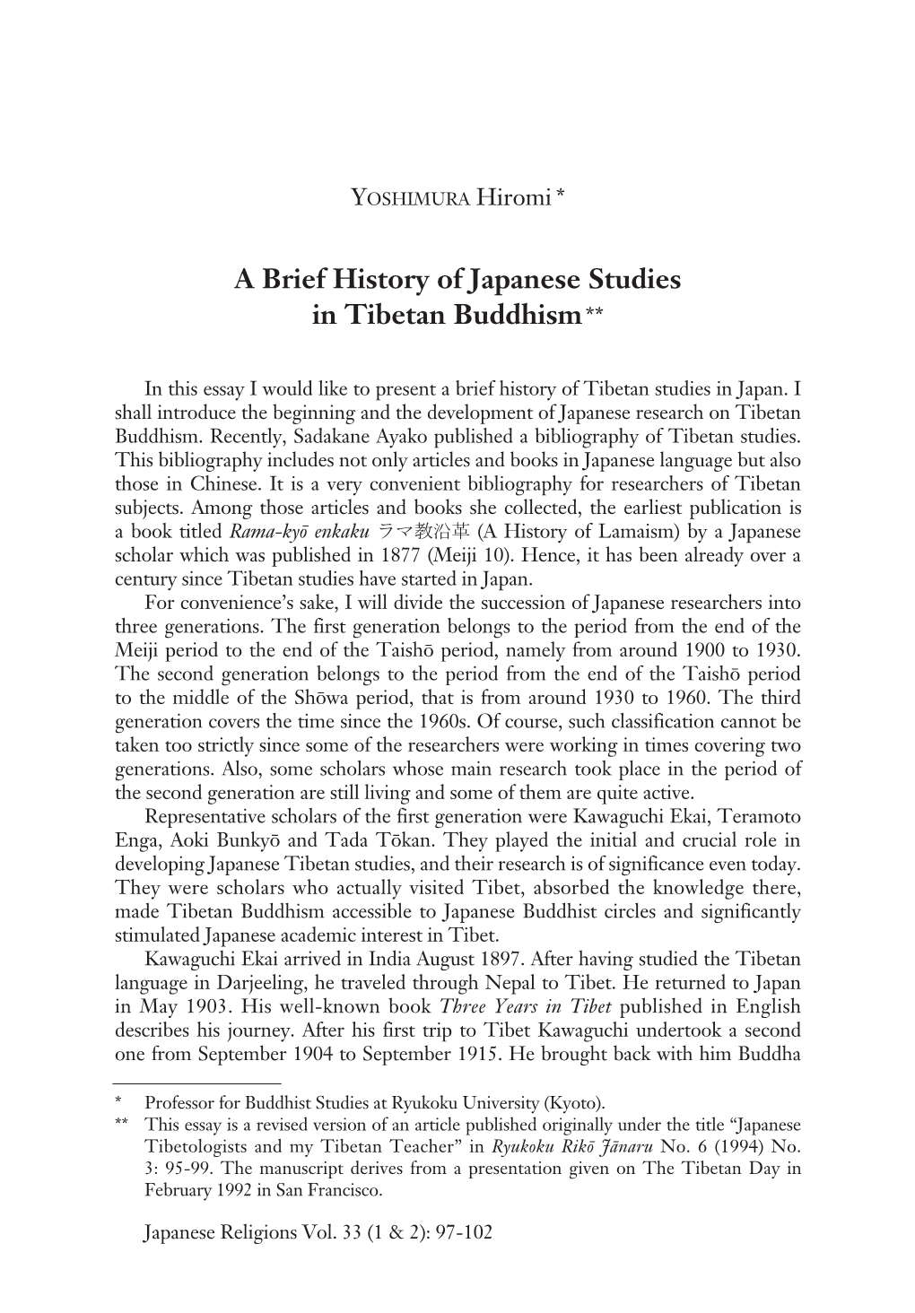 A Brief History of Japanese Studies in Tibetan Buddhism**