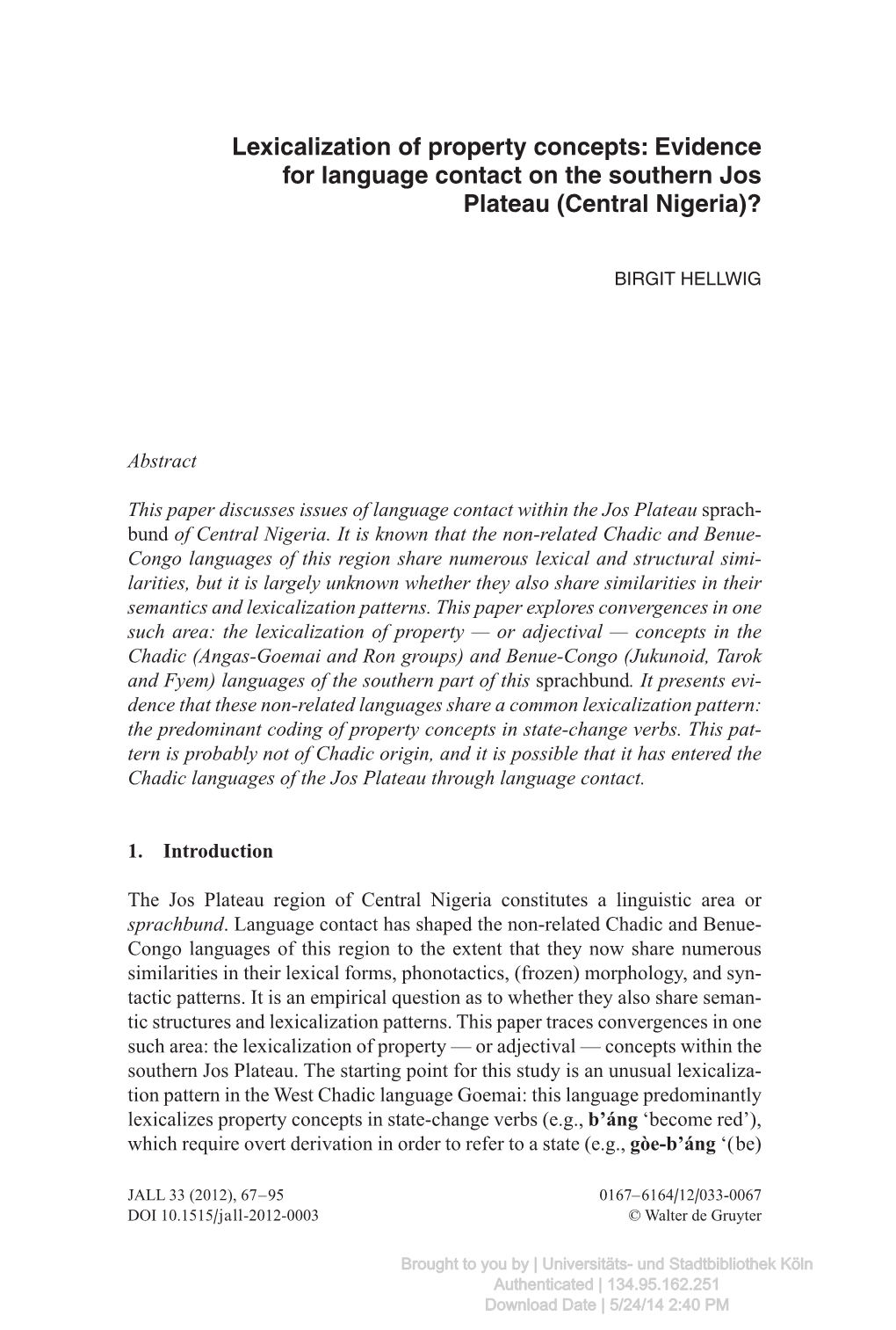 Lexicalization of Property Concepts: Evidence for Language Contact on the Southern Jos Plateau (Central Nigeria)?