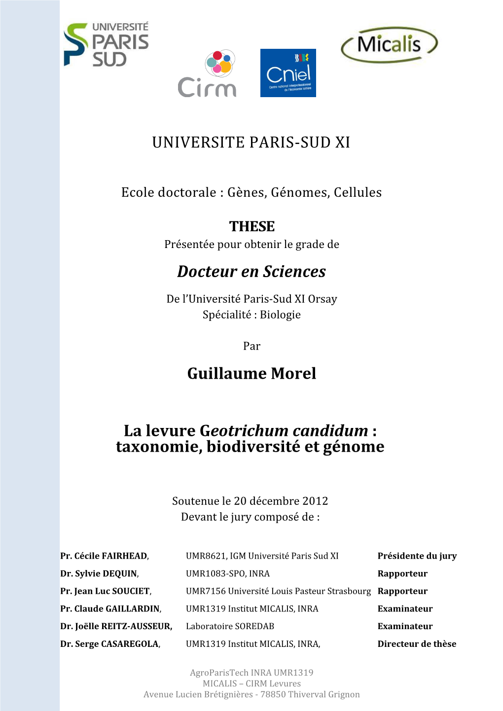 Docteur En Sciences Guillaume Morel La Levure Geotrichum