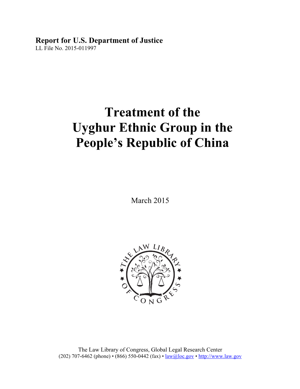 Treatment of the Uyghur Ethnic Group in the People's Republic of China