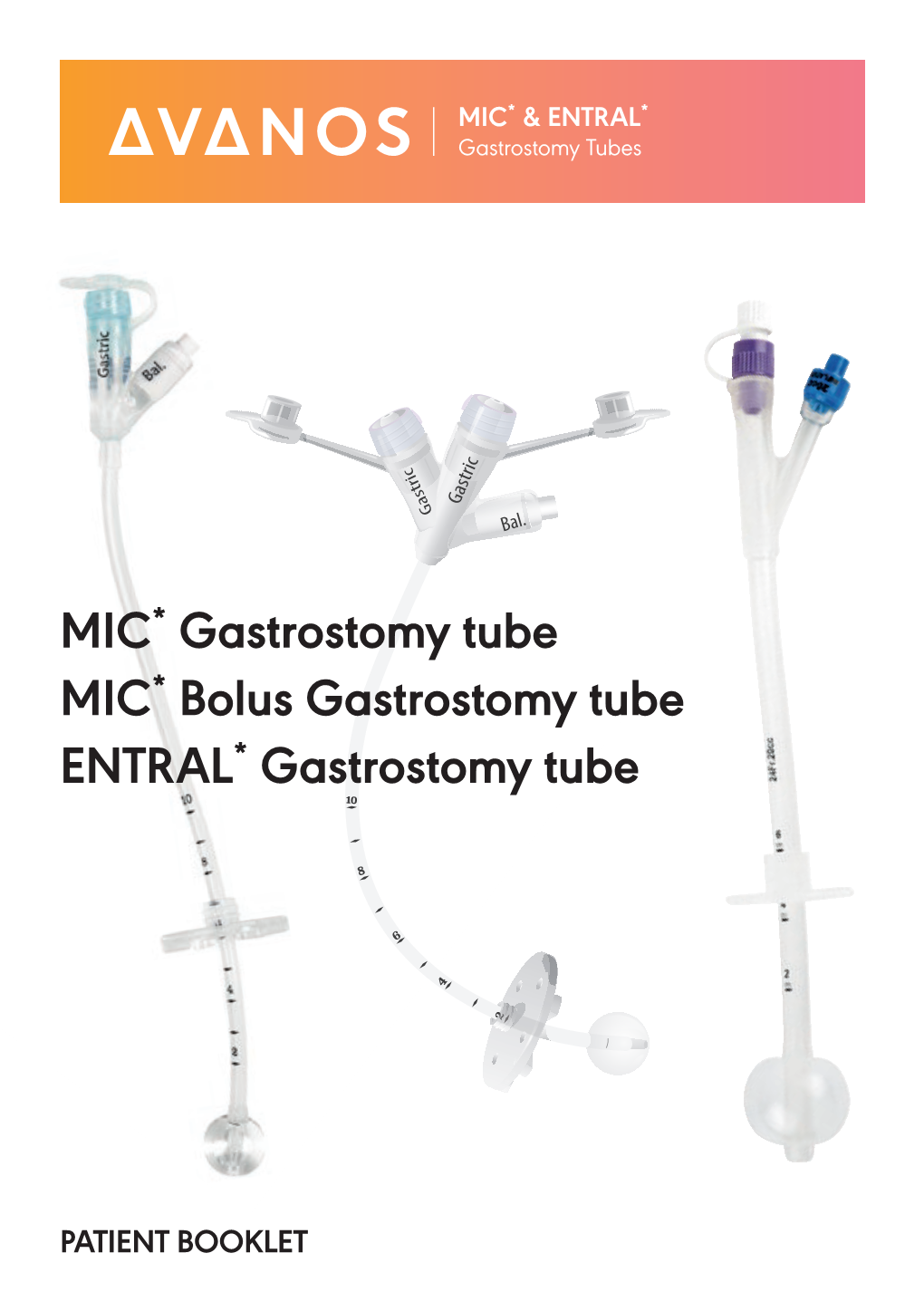 MIC & ENTRAL G-Tube Patient Booklet