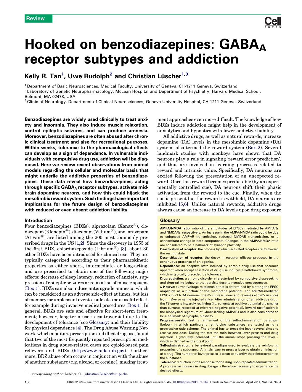 Hooked on Benzodiazepines: GABAA Receptor Subtypes and Addiction