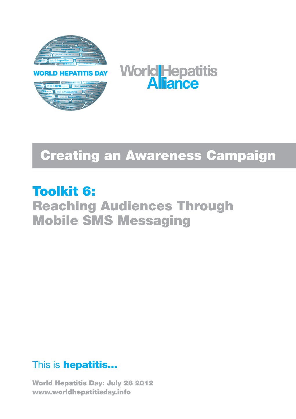 Reaching Audiences Through Mobile SMS Messaging Creating An