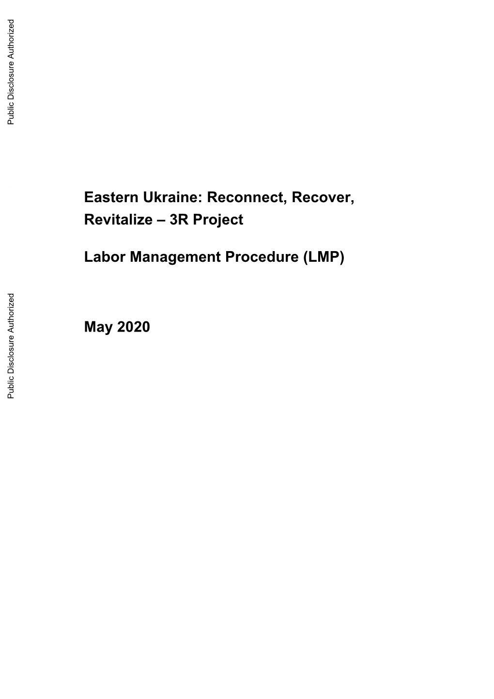 Eastern Ukraine: Reconnect, Recover, Revitalize – 3R Project