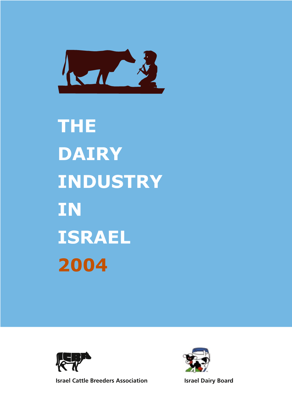 The Dairy Industry in Israel 2004