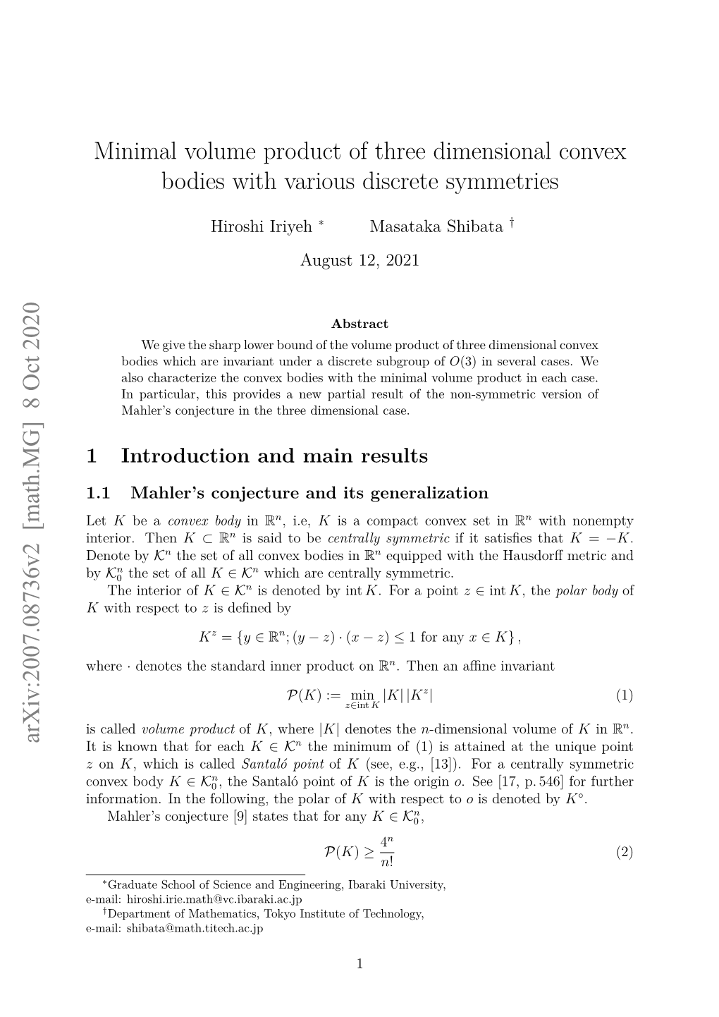 Minimal Volume Product of Three Dimensional Convex Bodies with Various Discrete Symmetries
