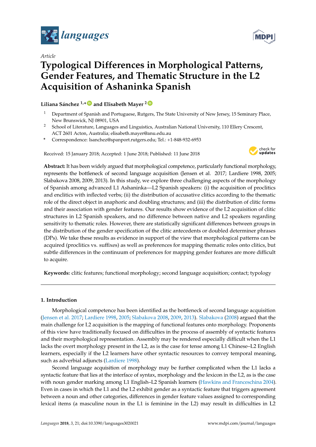 Typological Differences in Morphological Patterns, Gender Features, and Thematic Structure in the L2 Acquisition of Ashaninka Spanish