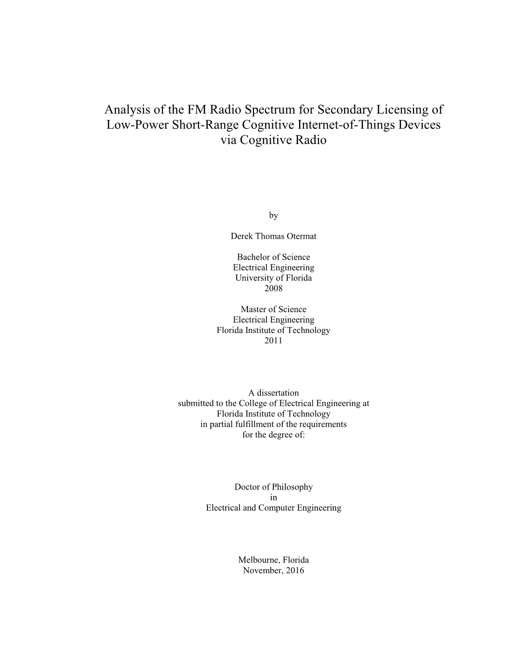 Analysis of the FM Radio Spectrum for Secondary Licensing of Low-Power Short-Range Cognitive Internet-Of-Things Devices Via Cognitive Radio