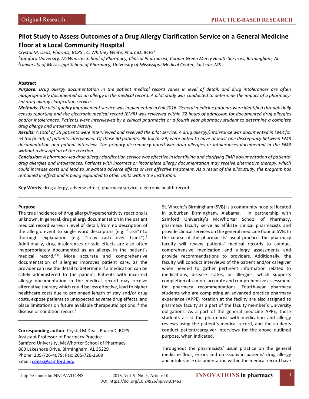 Pilot Study to Assess Outcomes of a Drug Allergy Clarification Service on a General Medicine Floor at a Local Community Hospital Crystal M