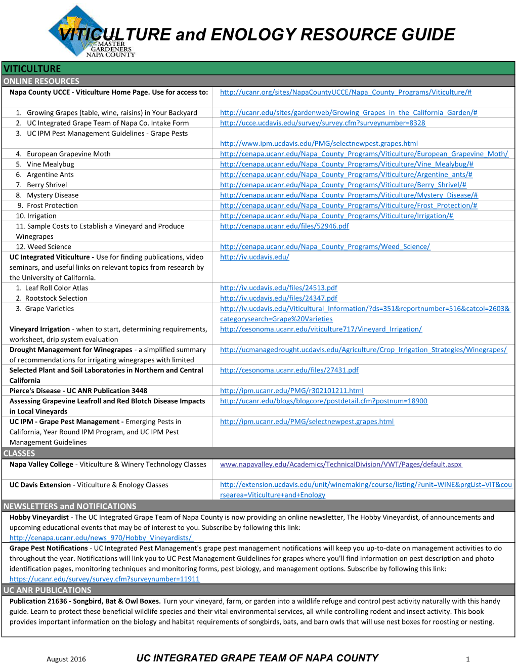 VITICULTURE and ENOLOGY RESOURCE GUIDE