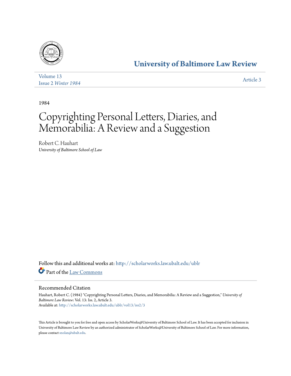 Copyrighting Personal Letters, Diaries, and Memorabilia: a Review and a Suggestion Robert C