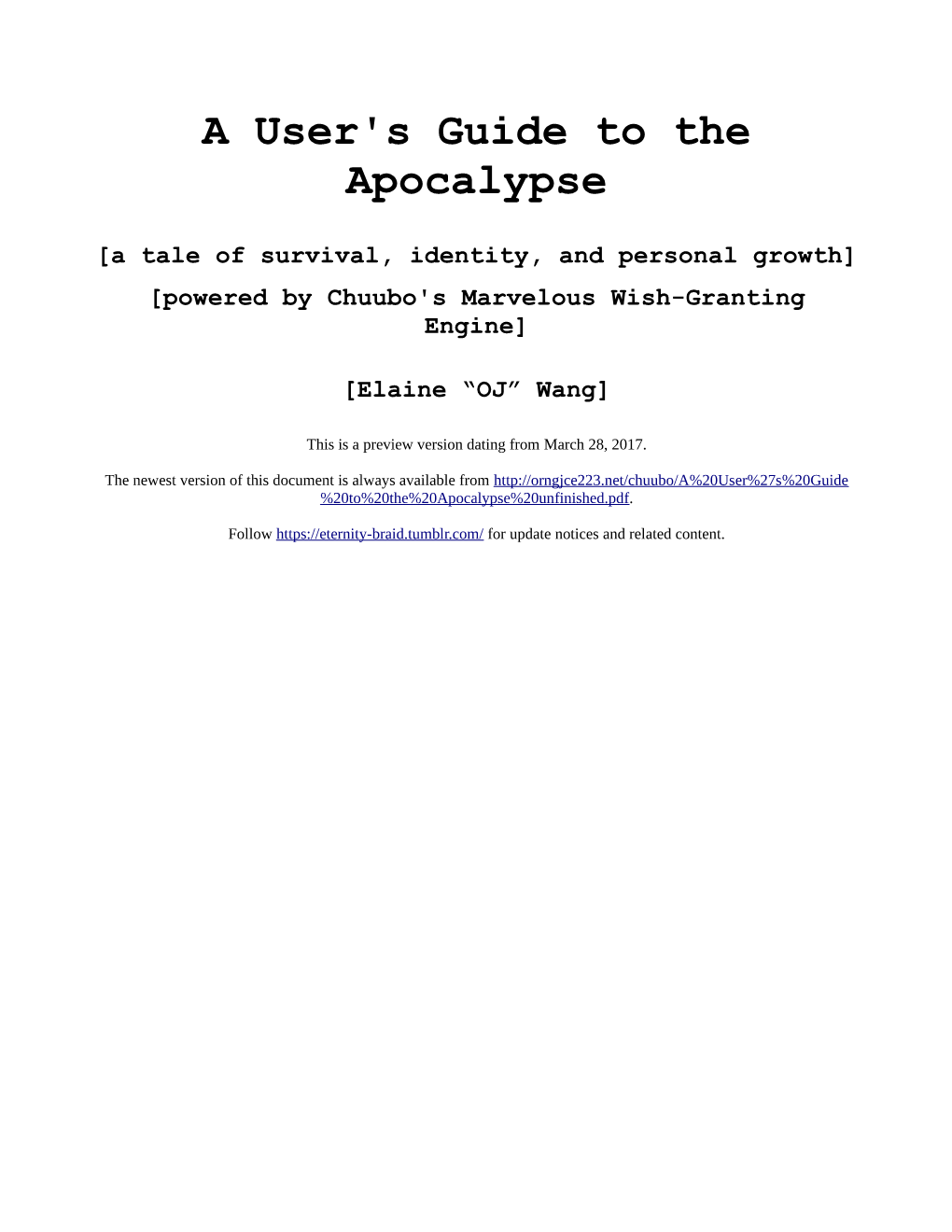 A User's Guide to the Apocalypse