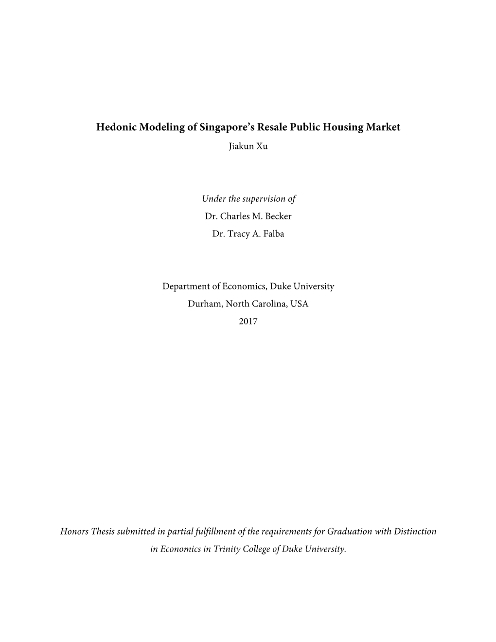 Hedonic Modeling of Singapore's Resale Public Housing Market