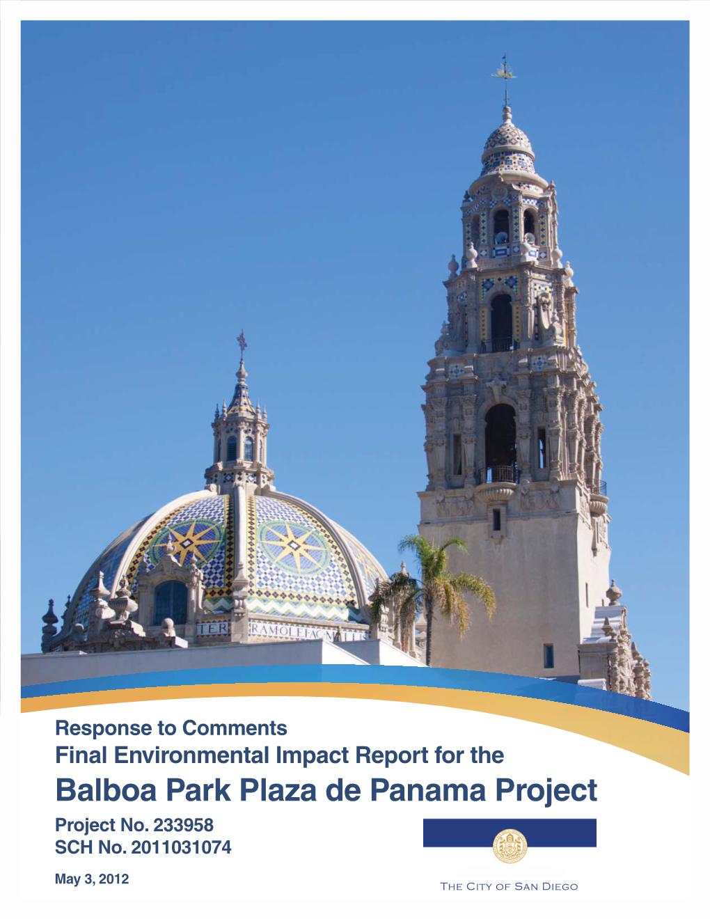 Balboa Park Plaza De Panama Project Project No