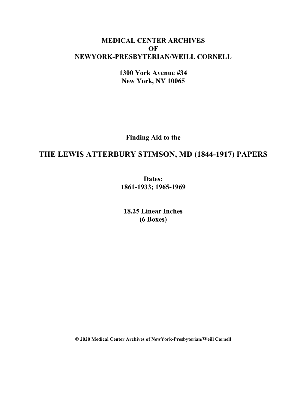 The Lewis Atterbury Stimson, Md (1844-1917) Papers