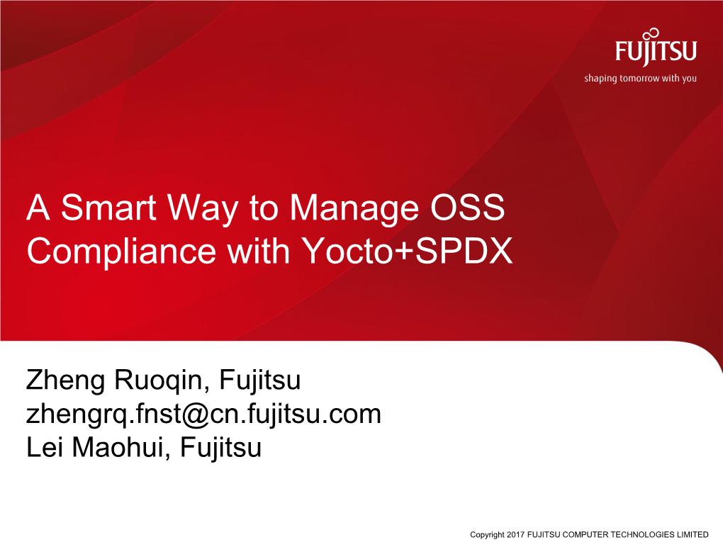 A Smart Way to Manage OSS Compliance with Yocto+SPDX