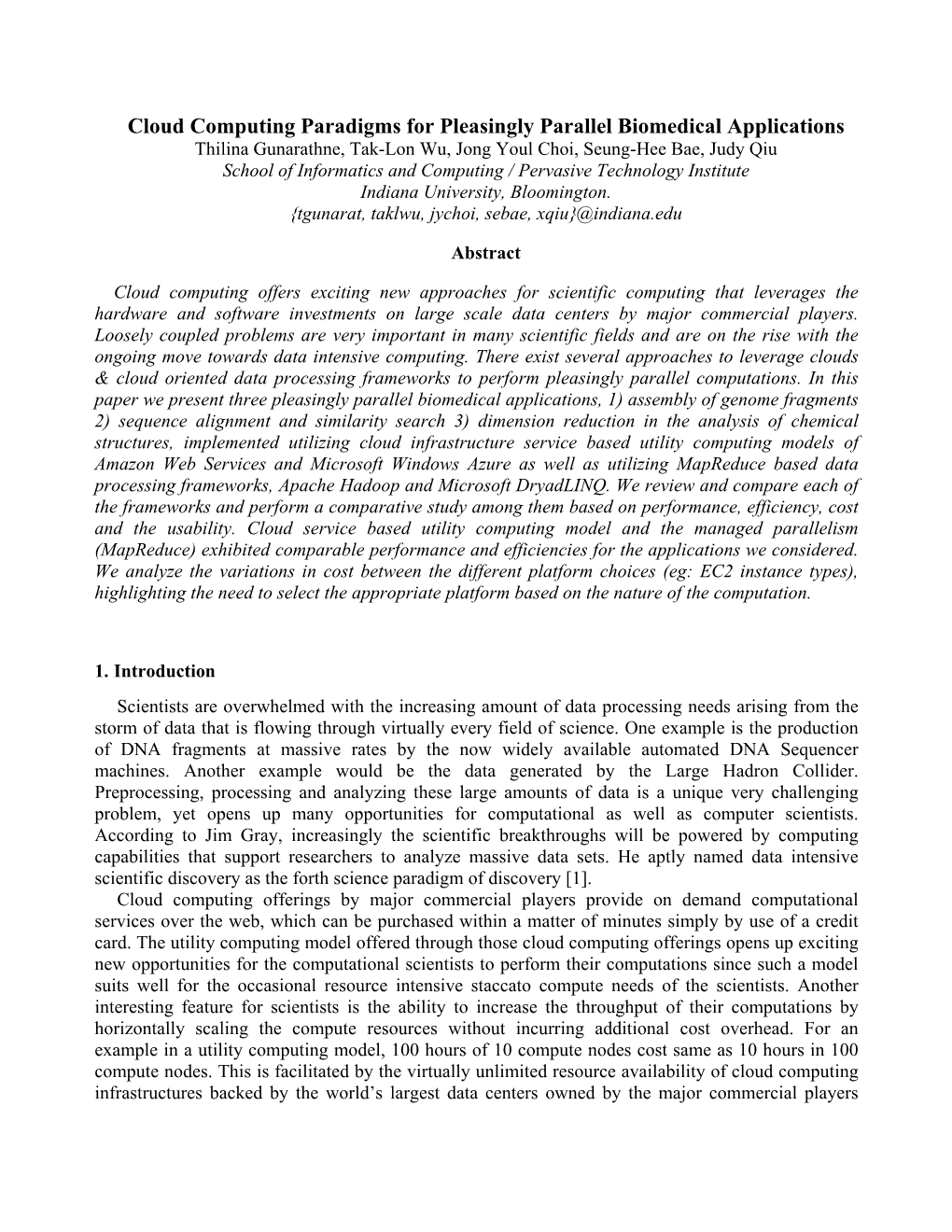 Cloud Computing Paradigms for Pleasingly Parallel Biomedical