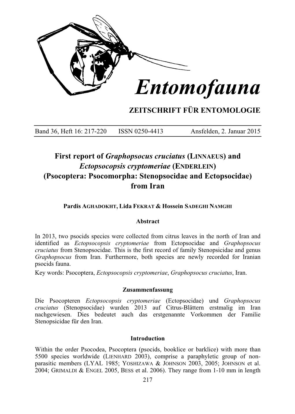 And Ectopsocopsis Cryptomeriae (ENDERLEIN)…