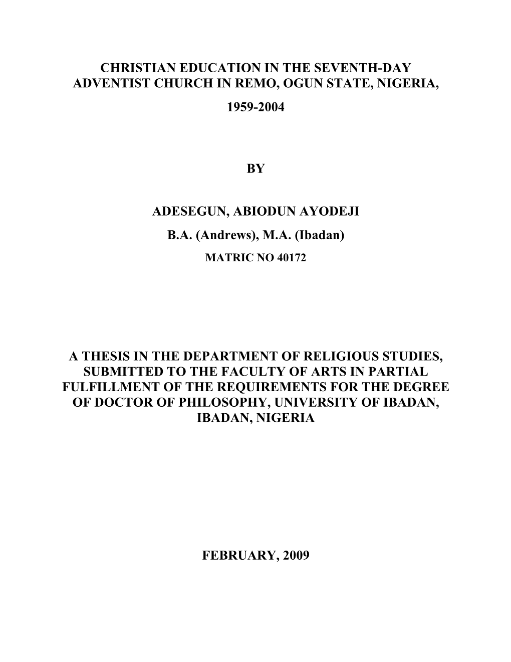 Christian Education in the Seventh-Day Adventist Church in Remo, Ogun State, Nigeria, 1959-2004