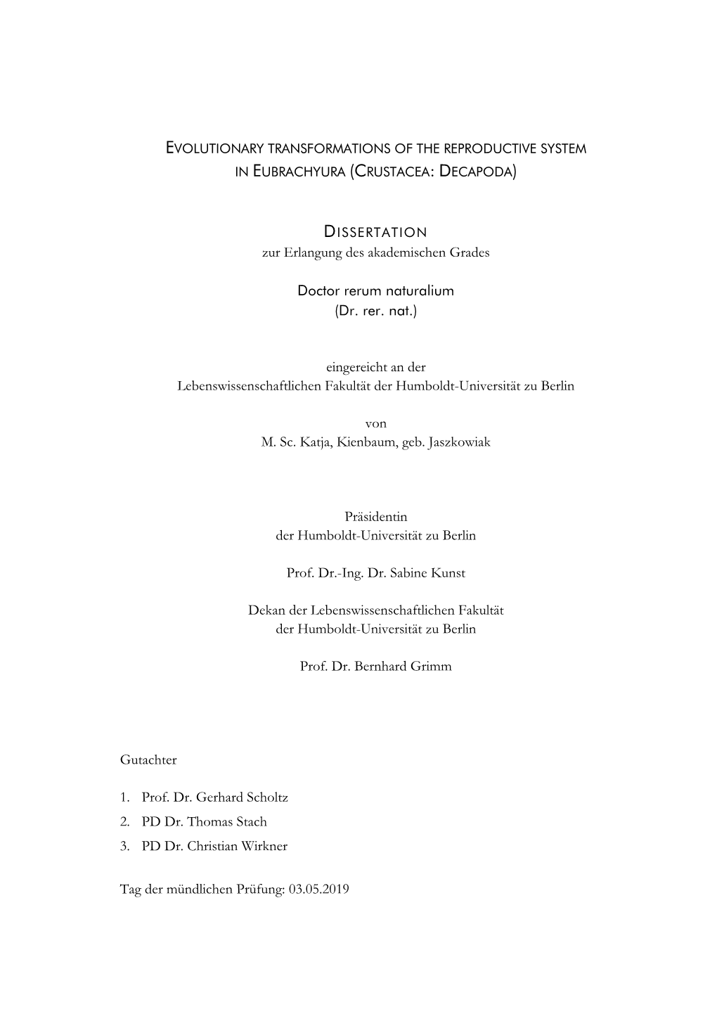 Evolutionary Transformations of the Reproductive System in Eubrachyura (Crustacea: Decapoda)