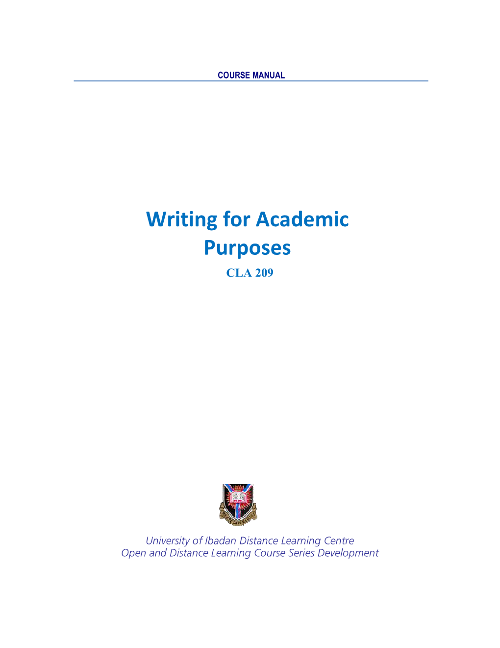 Writing for Academic Purposes CLA 209