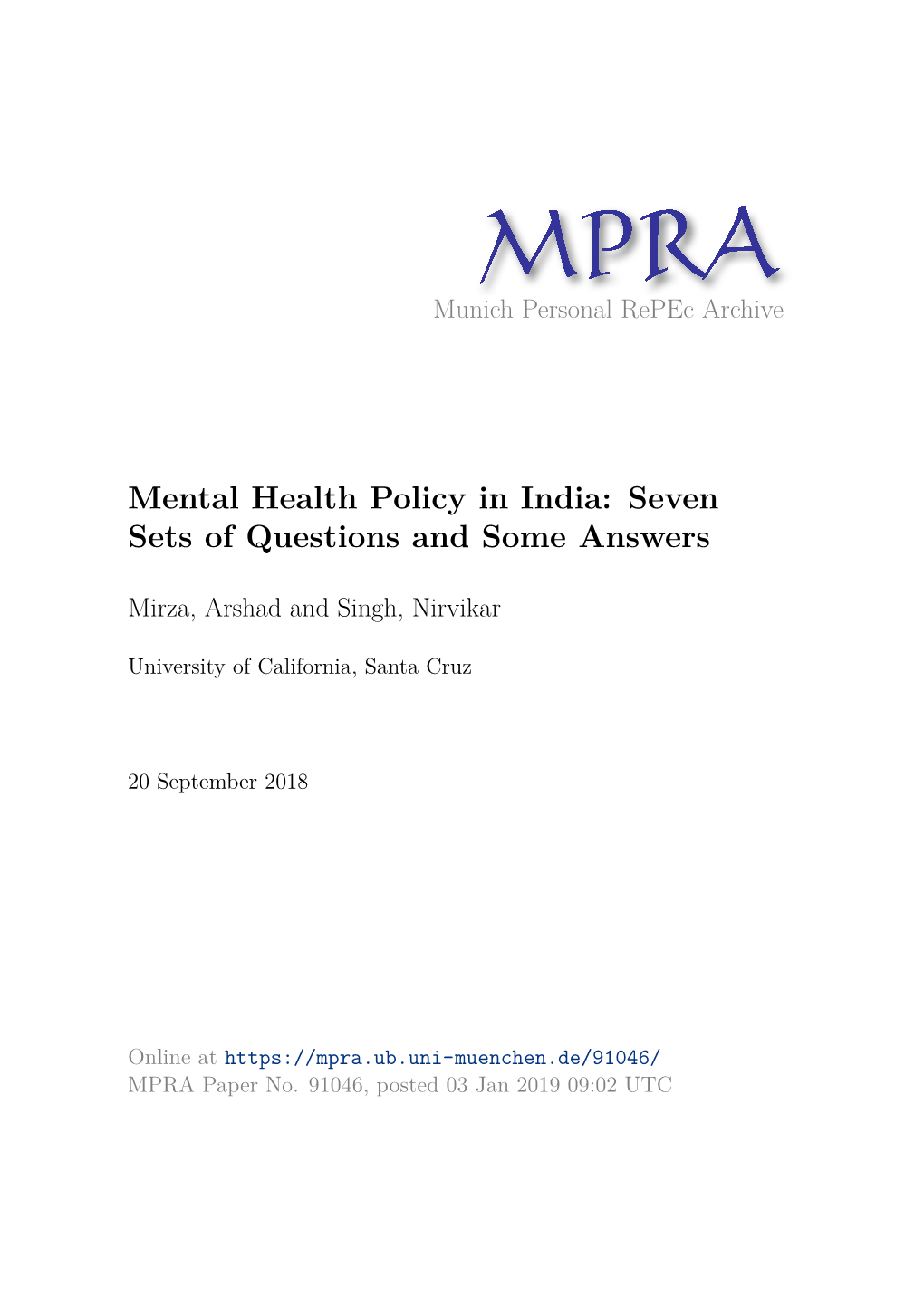 Mental Health Policy in India: Seven Sets of Questions and Some Answers