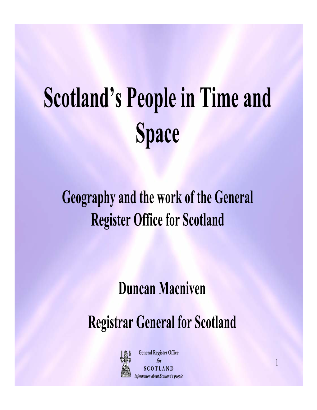 Scotland's People in Time and Space