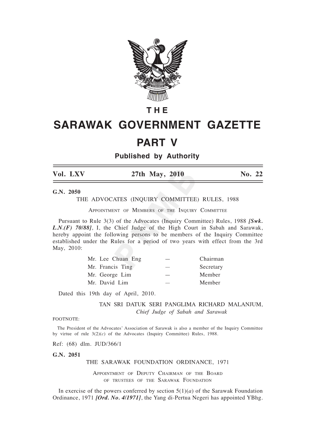 SARAWAK GOVERNMENT GAZETTE 27Th May, 2010] 1639