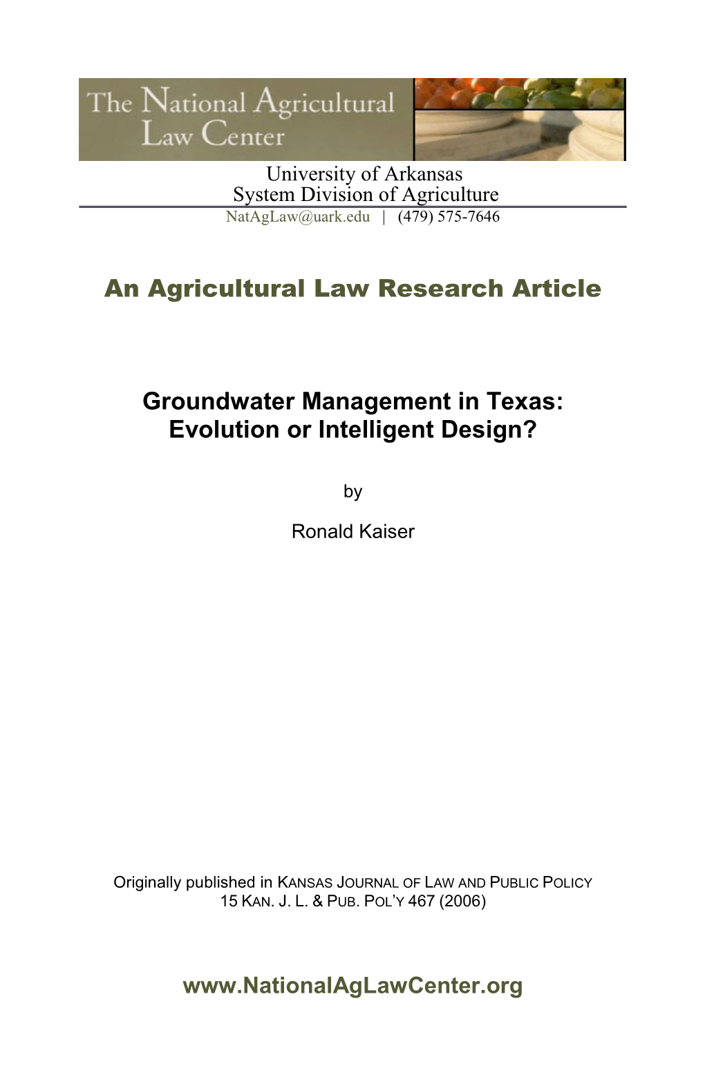 An Agricultural Law Research Article Groundwater Management in Texas