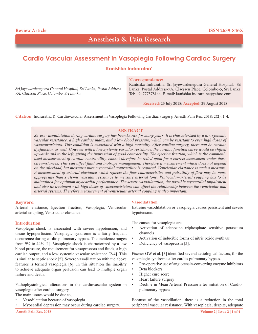 Cardio Vascular Assessment in Vasoplegia Following Cardiac Surgery Kanishka Indraratna*