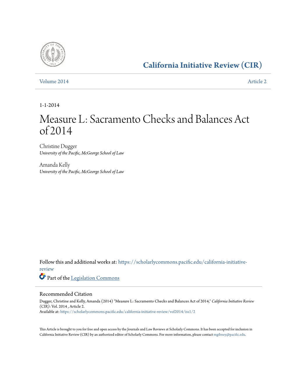 Sacramento Checks and Balances Act of 2014 Christine Dugger University of the Pacific, Mcgeorge School of Law