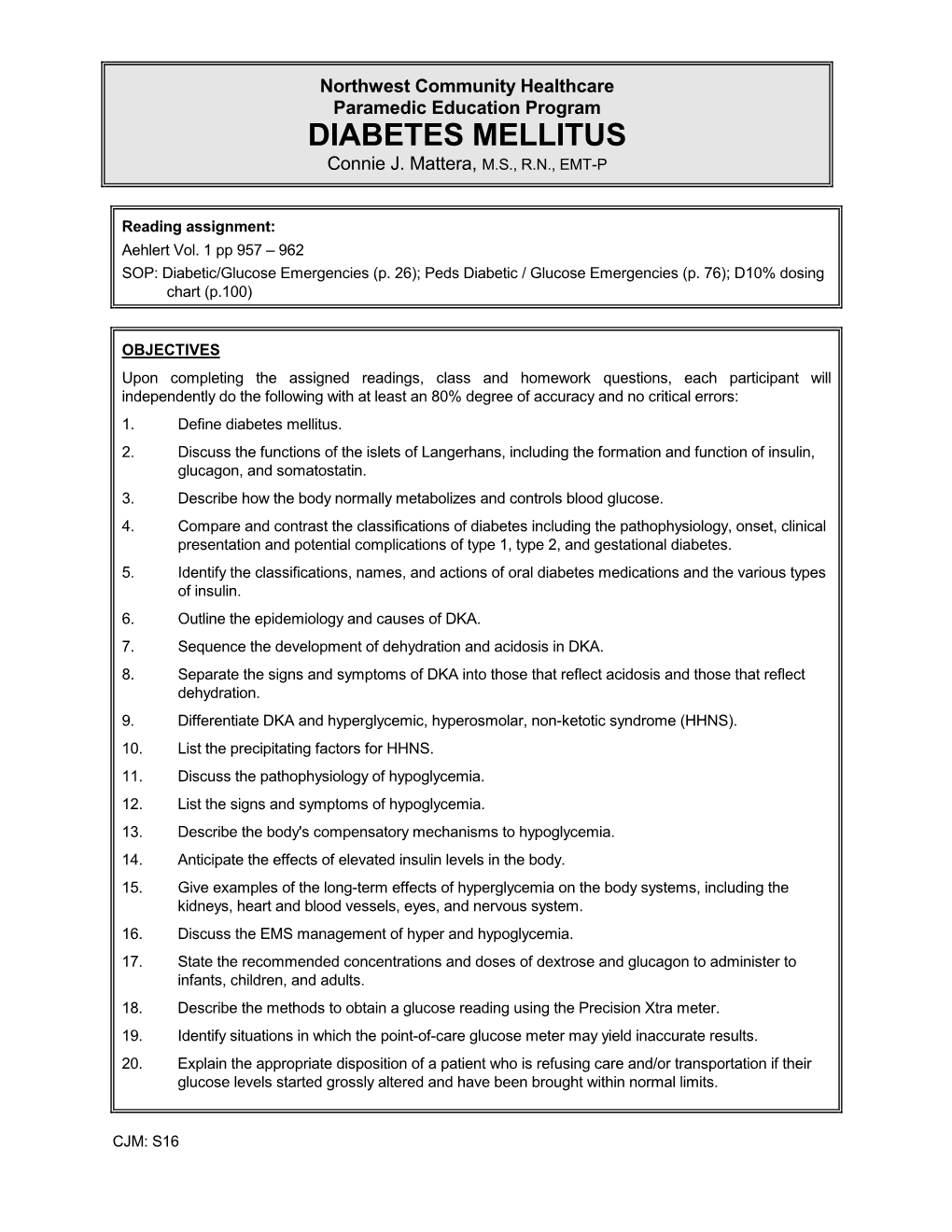 DIABETES MELLITUS Connie J