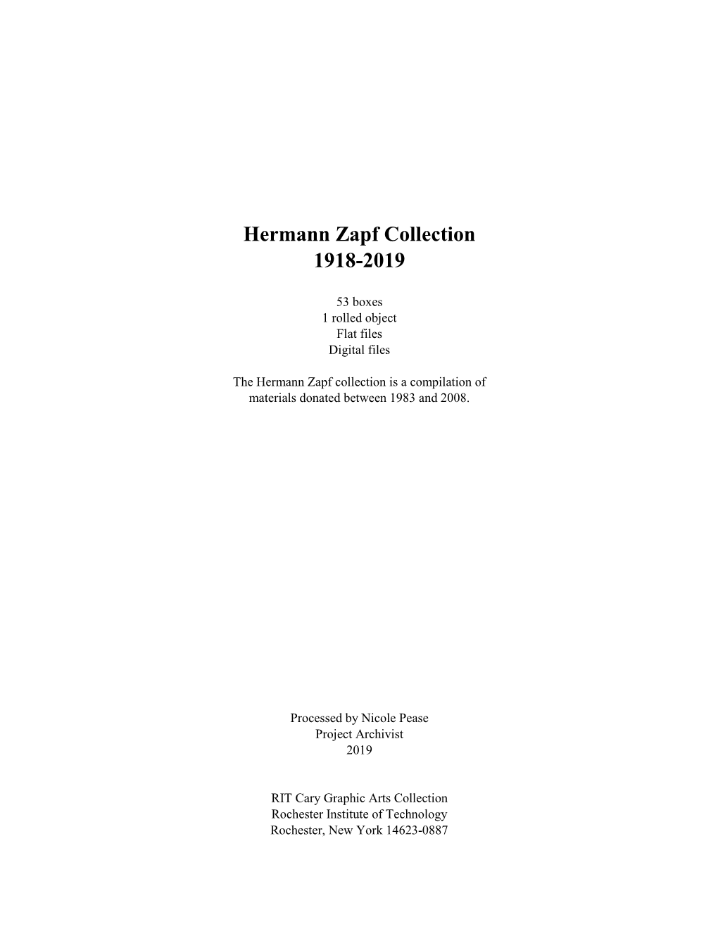 Hermann Zapf Collection 1918-2019