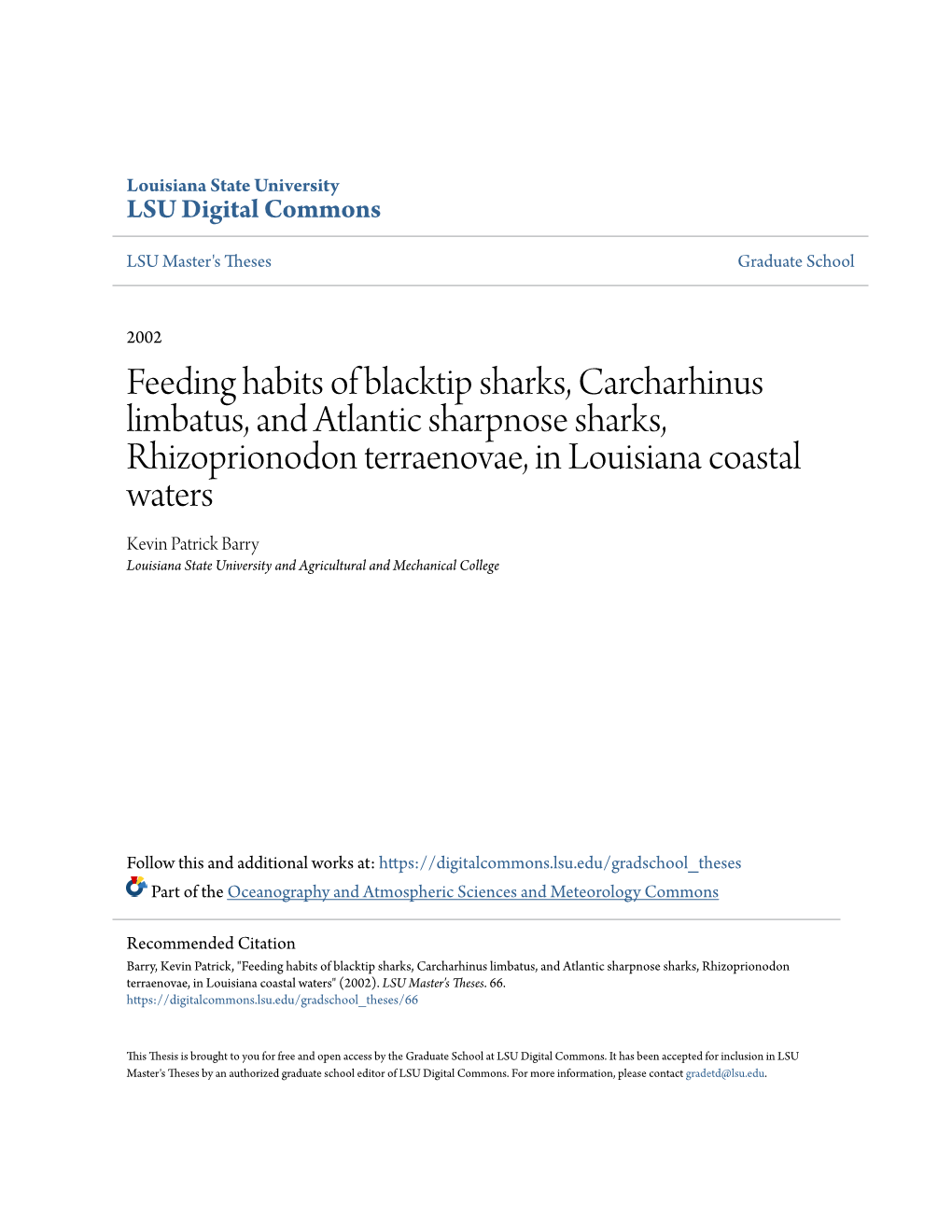 Feeding Habits of Blacktip Sharks, Carcharhinus Limbatus, and Atlantic